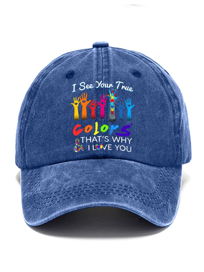 Autism Awareness I See Your True Colors Hands Print Baseball Cap
