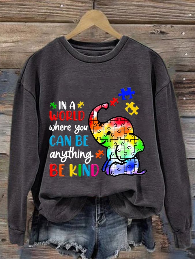 Women'S In A World Where You Can Be Anything Be Kind Print Casual Sweatshirt