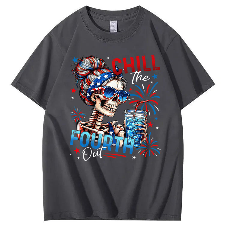 Chill The Fourth Out 100% Cotton T-Shirt