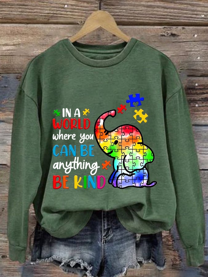 Women'S In A World Where You Can Be Anything Be Kind Print Casual Sweatshirt