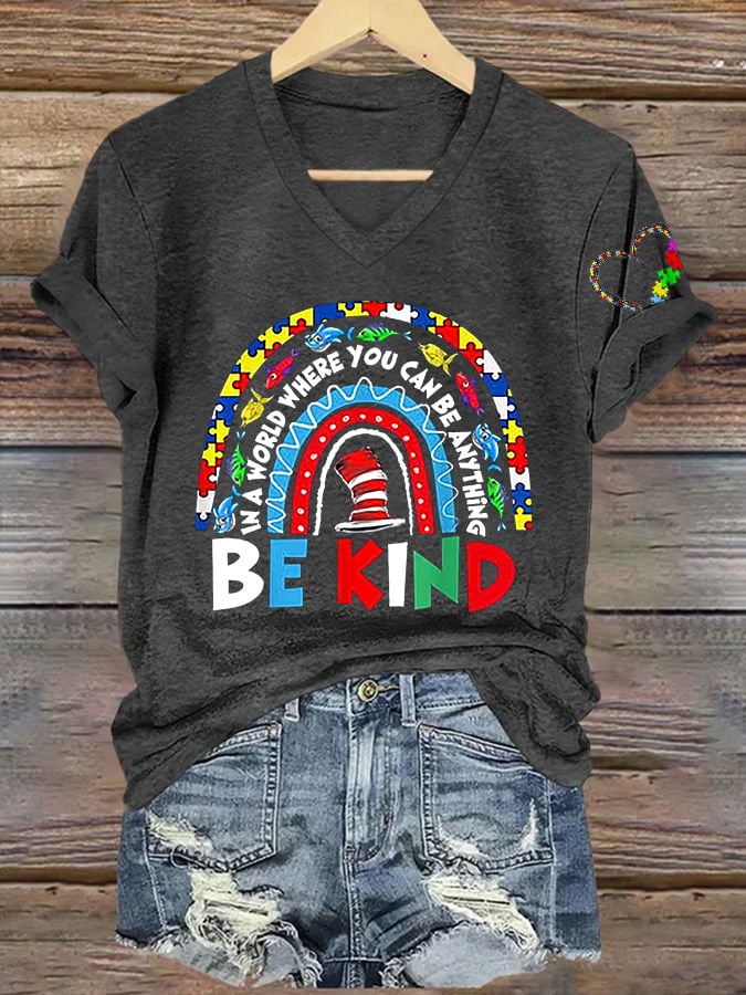 Women's In A World Where You Can Be Anything Be Kind  Autism Awareness Printed V-Neck T-Shirt