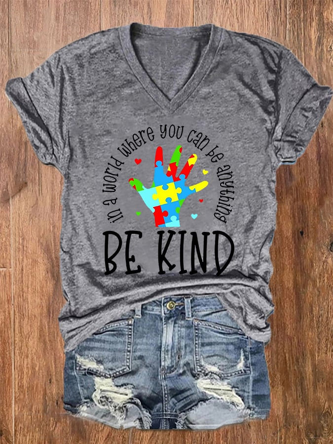 Women's In A World Where You Can Be Anything Be Kind Autism Support V-Neck Tee