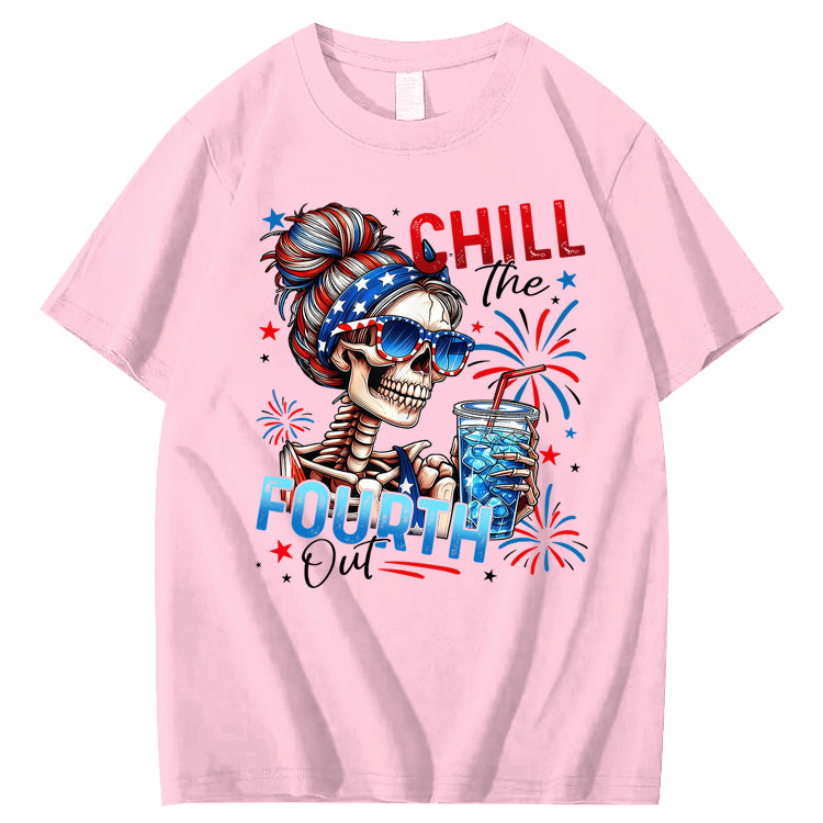 Chill The Fourth Out 100% Cotton T-Shirt