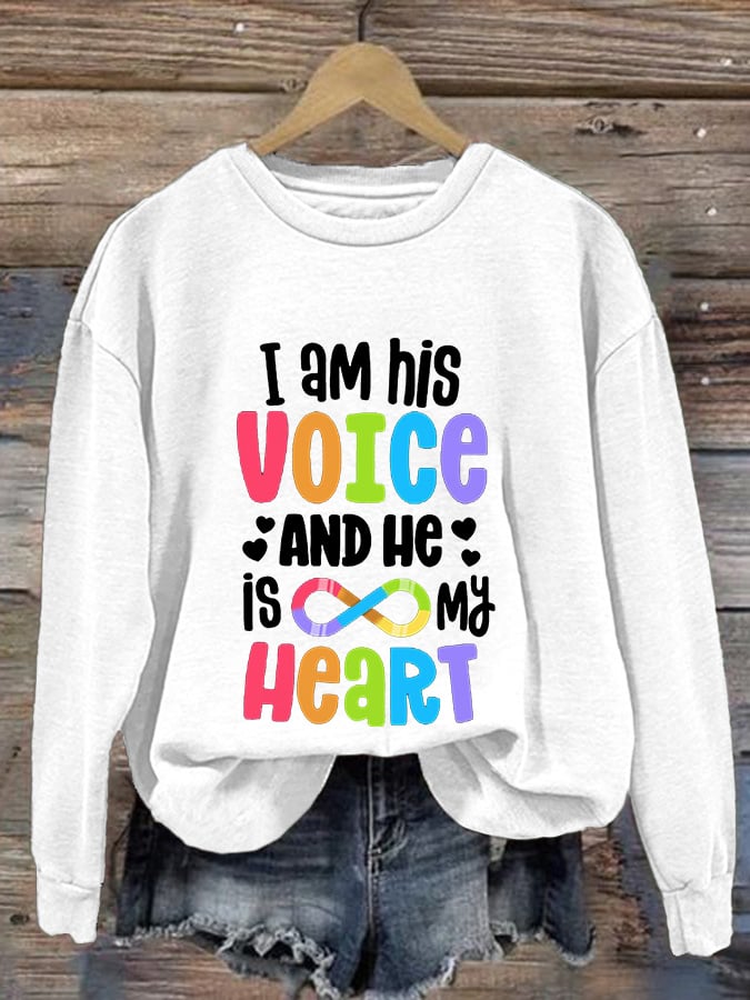 Retro Autism Awareness I Am His Voice And He Is My Heart Print Sweatshirt