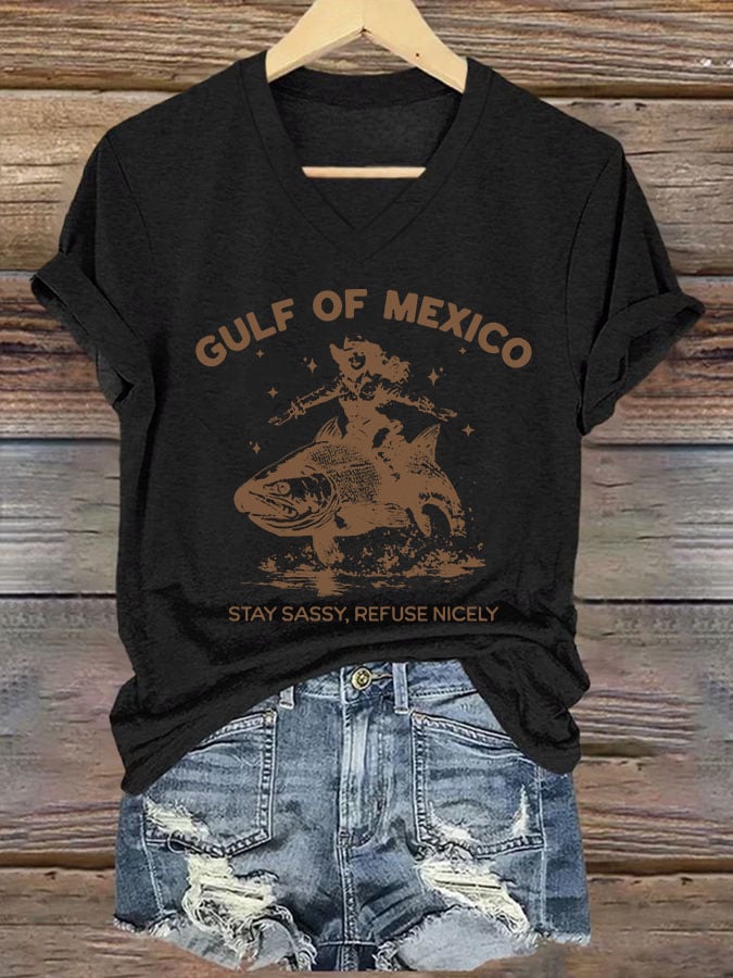 Women's Gulf Of Mexico Stay Sassy Refuse Nicely Printed V Neck T-shirt