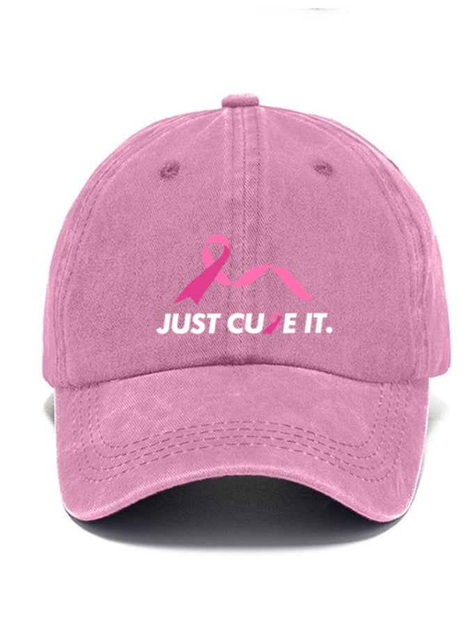 Just Cure It Breast Cancer   Printed Baseball Cap