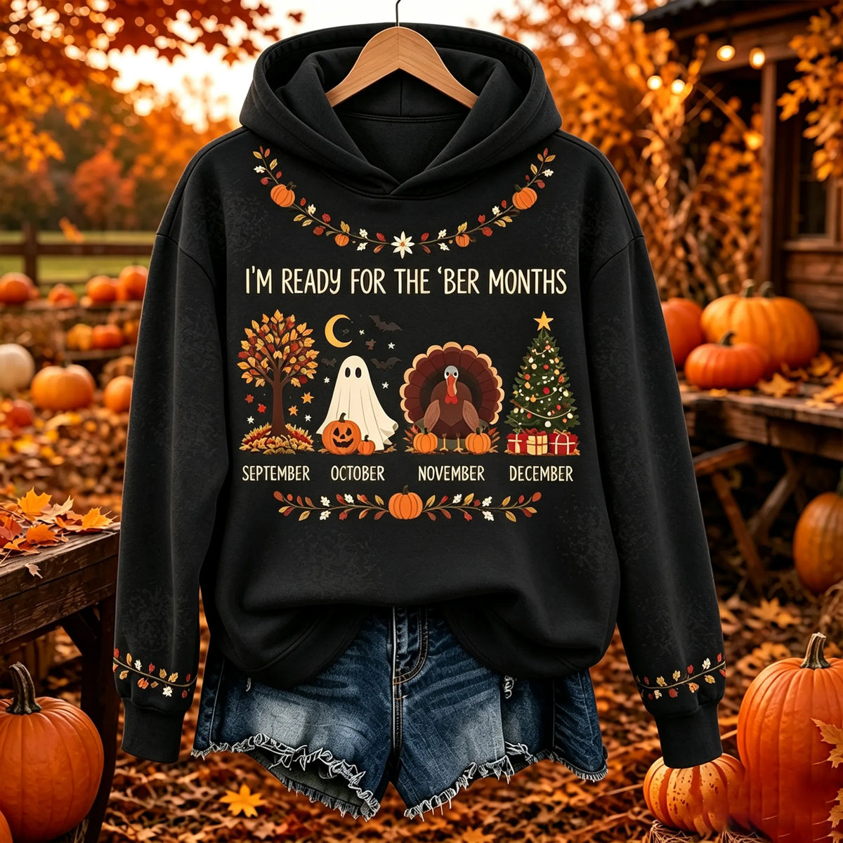 Women's I'm Ready For The 'ber Months Print Hoodie