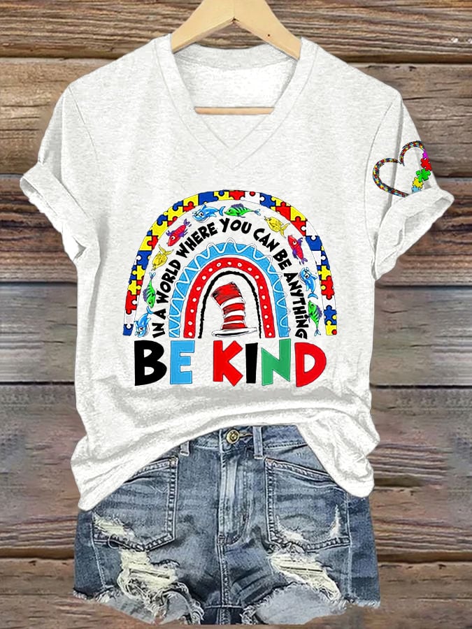 Women's In A World Where You Can Be Anything Be Kind  Autism Awareness Printed V-Neck T-Shirt