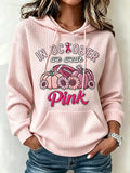 Women's In October We Wear Pink Print Breast Cancer Awareness Support Waffle Hoodie