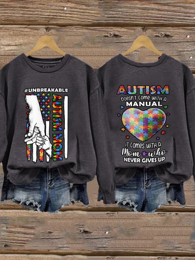 Retro Autism Doesn't Come With A Manual It Comes With A Mom Who Never Gives Up Print Sweatshirt