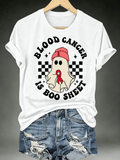 Women's BLOOD CANCER IS BOO SHEET Print T-Shirt