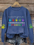 Retro Autism Awareness Everyone Communicates Differently Print Sweatshirt
