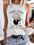 Autism Awareness Don't Judge What You Don't Understand Print Tank Top