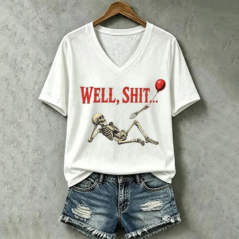 Women's Halloween Well, Shit... Print V Neck T-shirt