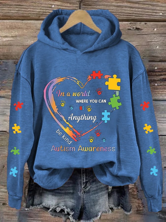 Women's In A World Where You Can Be Anything Be Kind Autism Support Hoodie