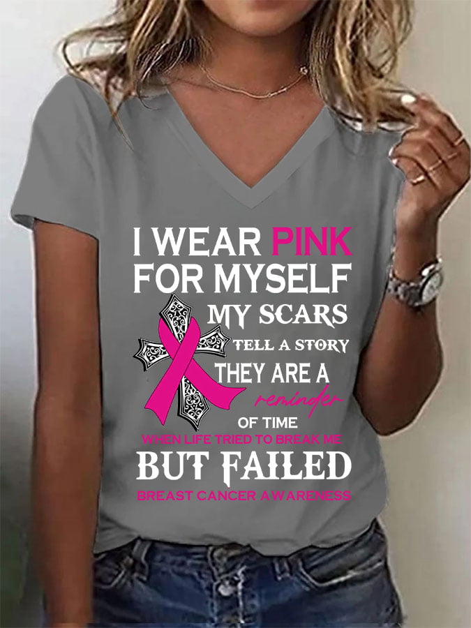 Women's I Wear Pink For Myself My Scars Tell A Story V Neck T-Shirt