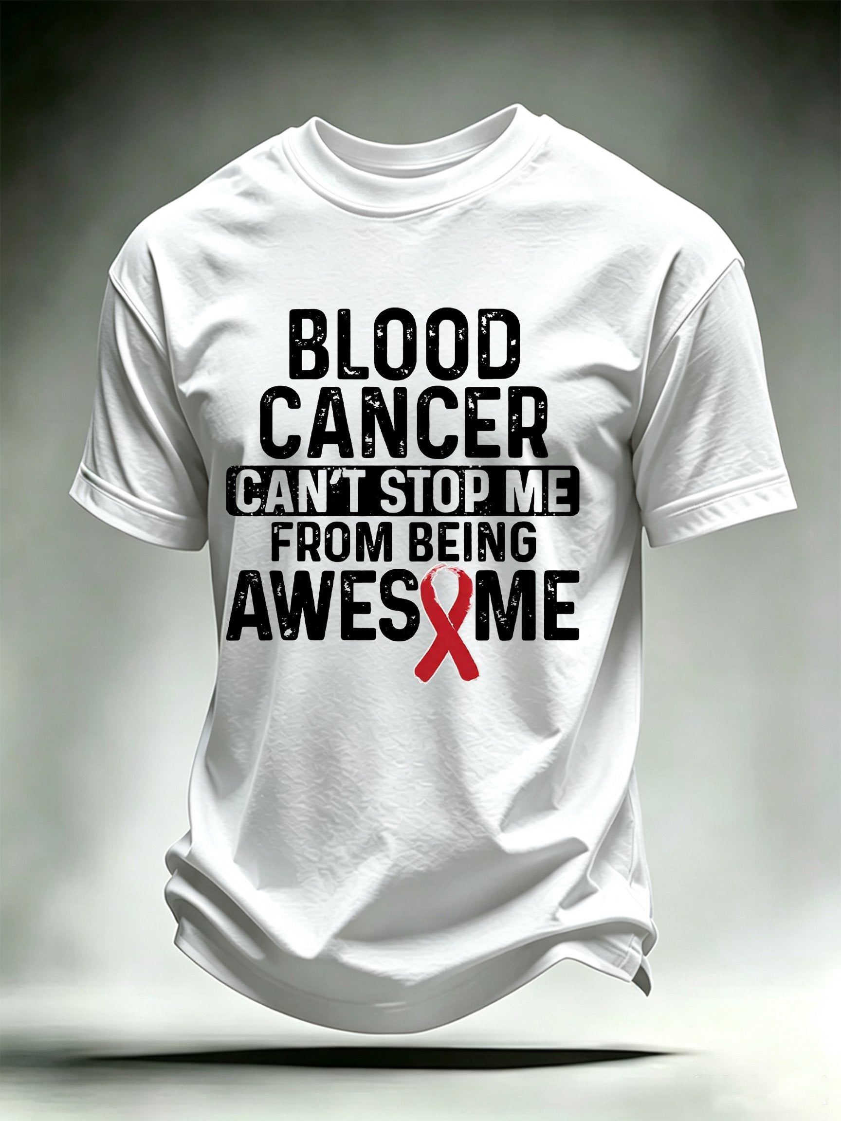 Men's BLOOD CANCER CAN'T STOP ME Print T-Shirt