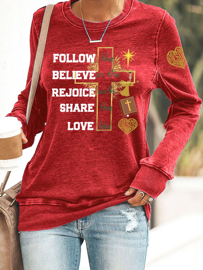 Retro Christmas Follow The Cross Believe In The Lord Rejoice With The Spirit Share The Word Love Like Jesus Print Sweatshirt