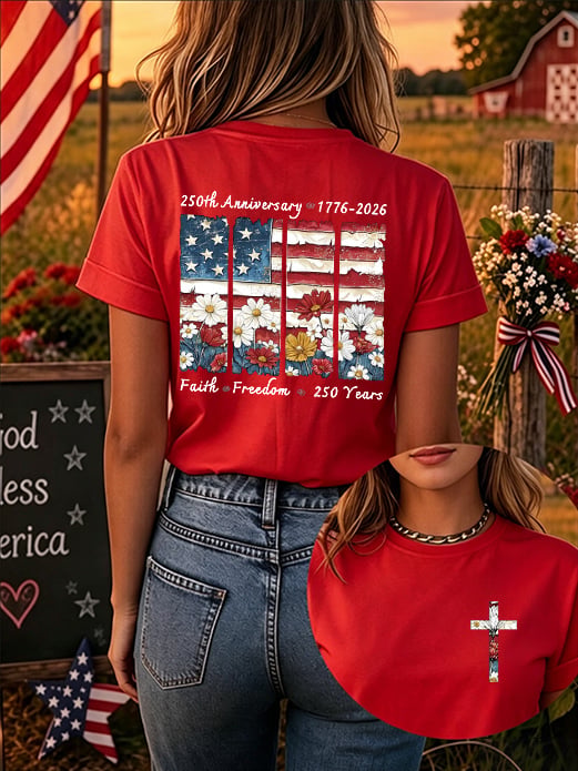 Faith And Freedom Women'S Short-Sleeve T-Shirt With American 250th Anniversary Print