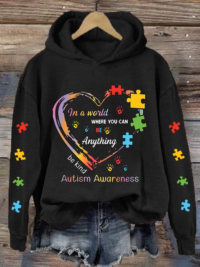 Women's In A World Where You Can Be Anything Be Kind Autism Support Hoodie