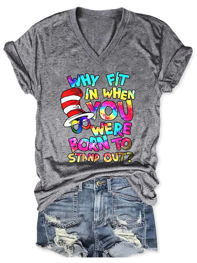 Autism Awareness Why Fit In When You Were Born To Stand Out Print T-Shirt