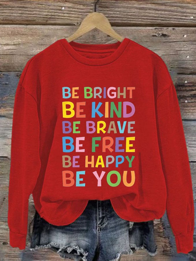 Women's Be Kind Be You Print Sweatshirt