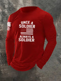 Once A Soldier Always A Soldier Pattern Long Sleeve 100% Cotton T-Shirt
