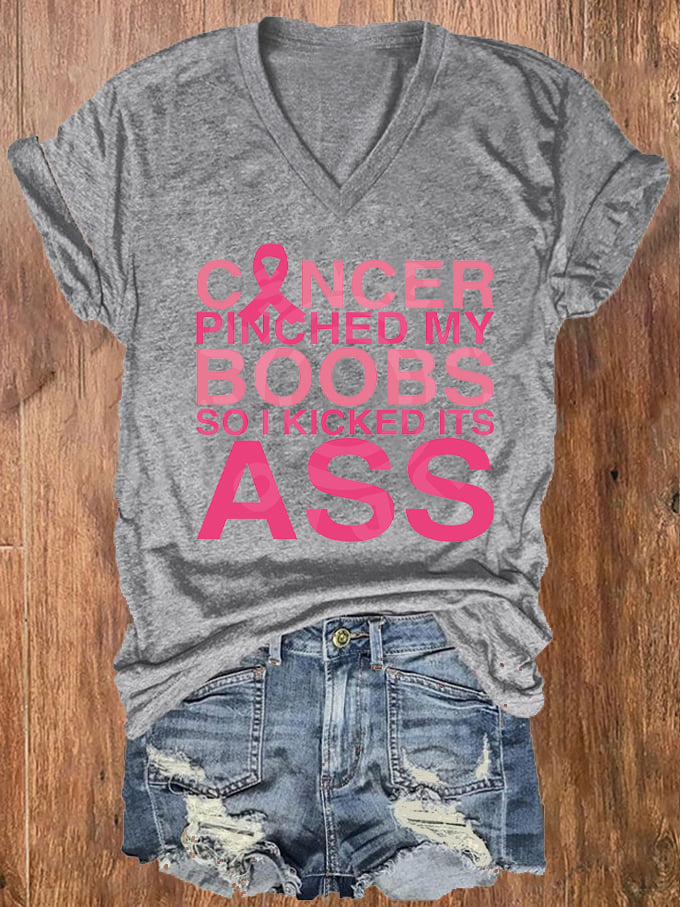 Women's Cancer Touched My Boob So I Kicked It Ass Breast Cancer Printed V-Neck T-Shirt