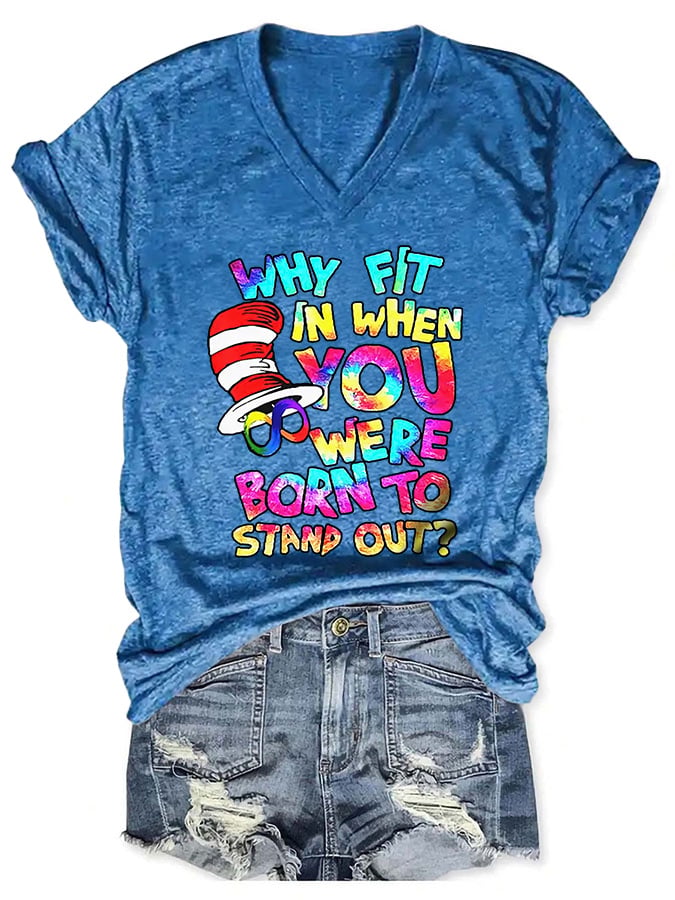 Autism Awareness Why Fit In When You Were Born To Stand Out Print T-Shirt