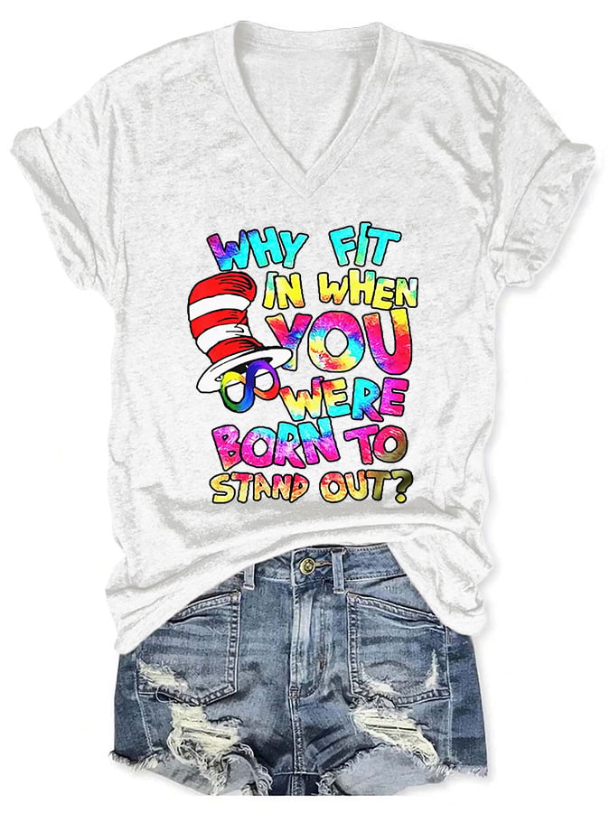 Autism Awareness Why Fit In When You Were Born To Stand Out Print T-Shirt