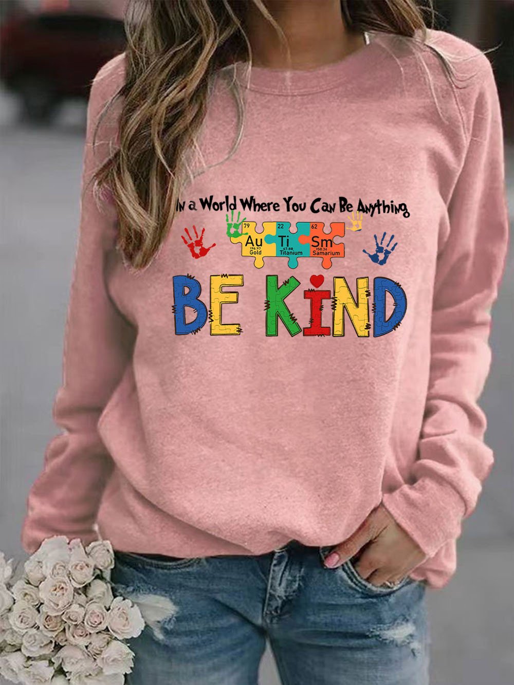 Women's In A World Where You Can Be Anything Be Kind Print Sweatshirt
