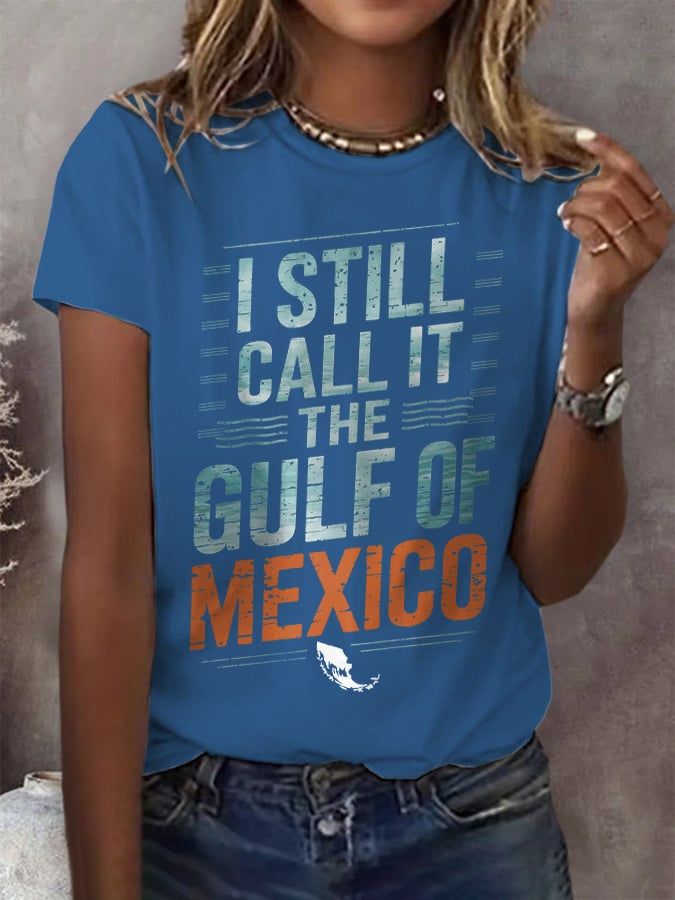 Retro I Still Call It The Gulf Of Mexico Print T-Shirt