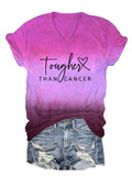 Women's Tougher Than Cancer Print V-Neck T-Shirt