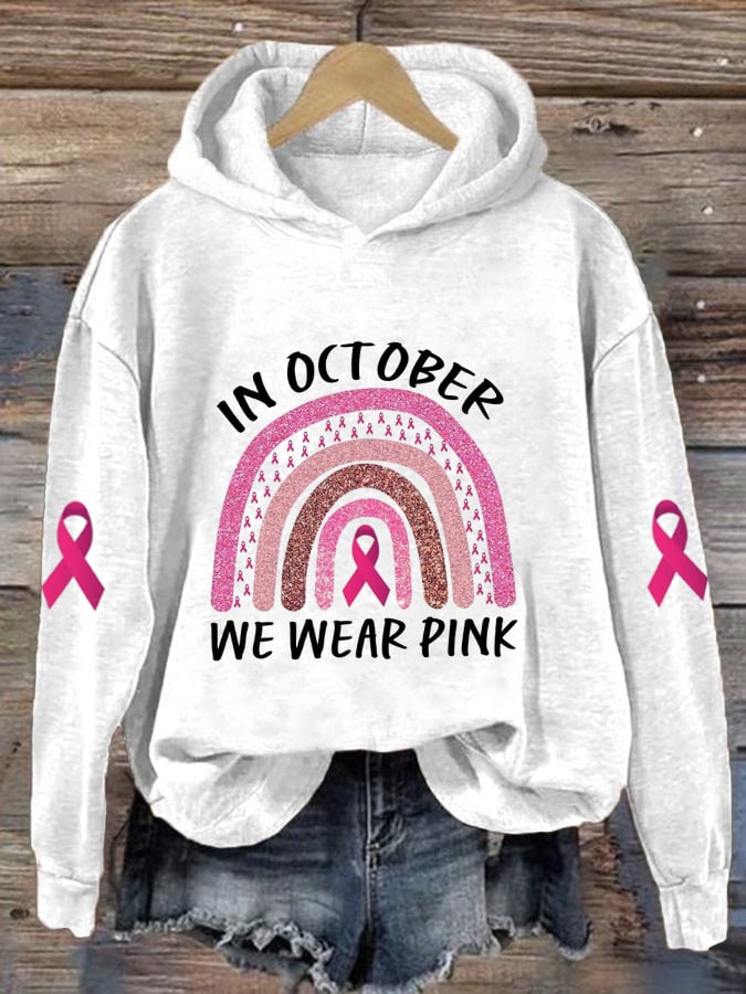 Women's In October We Wear Pink Hoodie