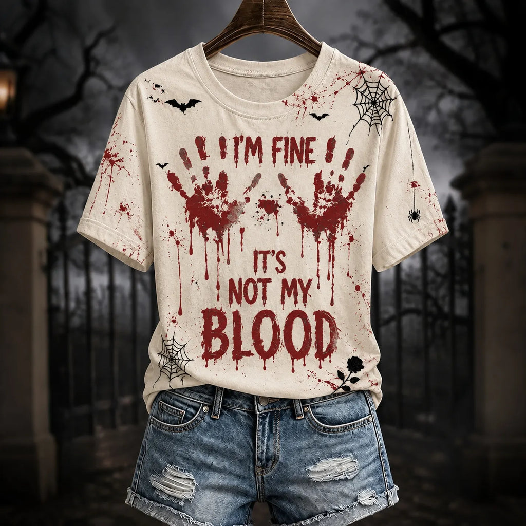 Women's Halloween I'm Okay It's Not My Blood Print Short Sleeve Top