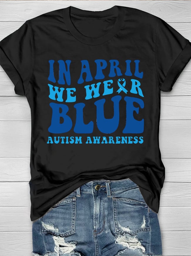 Women's Wear Blue In April To Raise Autism Awareness Printed Short-Sleeved T-Shirt