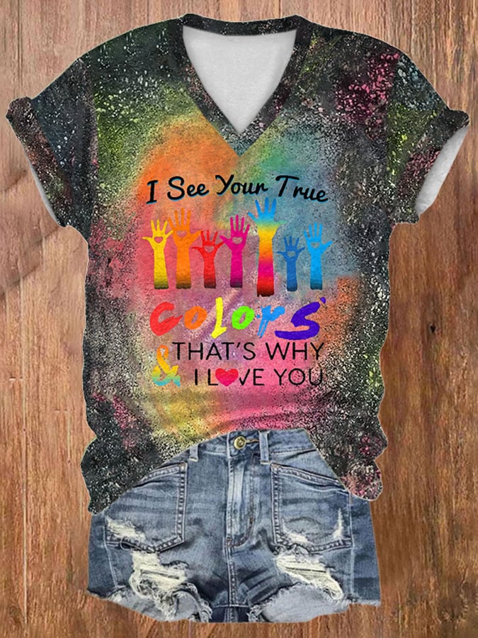 V-neck Tie Dye Autism Awareness I See Your True Colors Hands Print T-Shirt