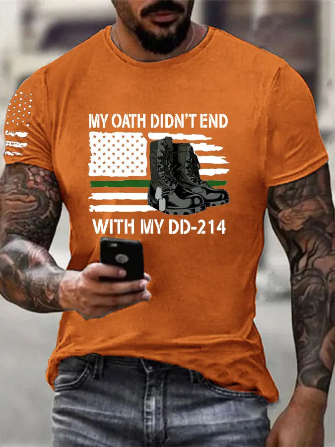 My Oath Didn't End With My DD214  Pattern 100% Cotton T-Shirt