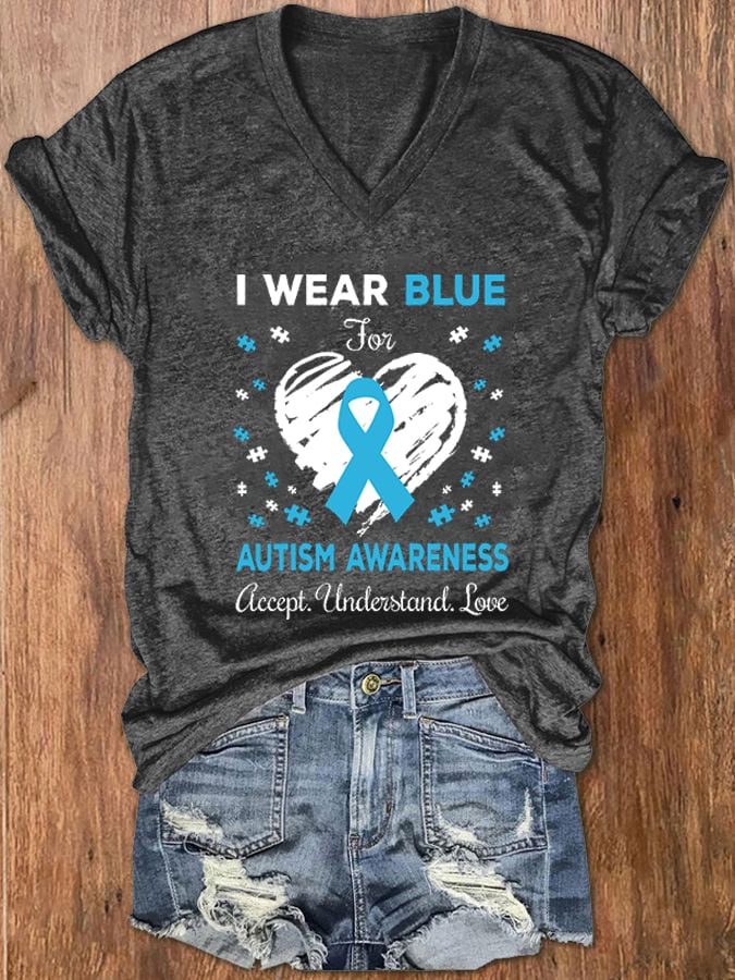 Women's I Wear Blue For Autism Awareness Accept Understand Love V-Neck T-Shirt