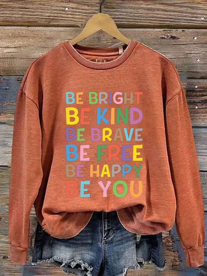 Women's Be Kind Be You Print Sweatshirt