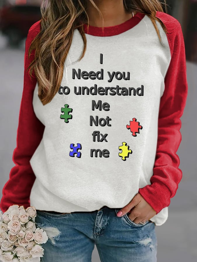 Retro Autism Awareness I Need You to Understand Me, Not Fix Me Print Sweatshirt