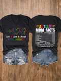 Women's Live Love Accept Autism Mom Facts T-shirt