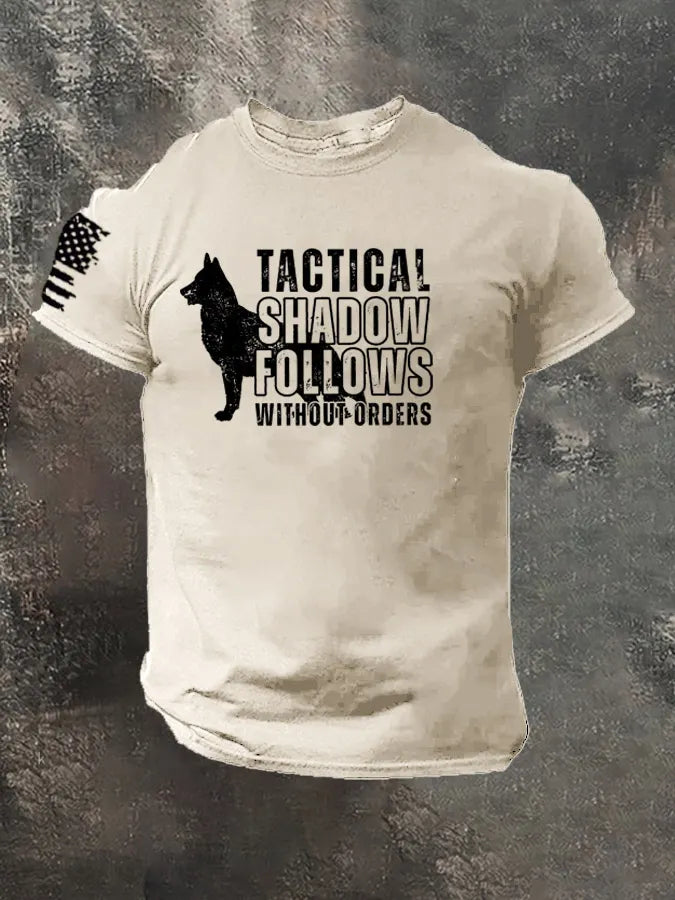 Tactical Shadow Follows Without Orders Pattern 100% Cotton T-Shirt