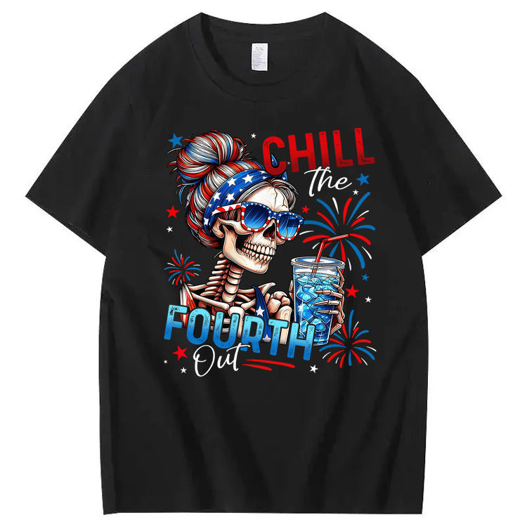 Chill The Fourth Out 100% Cotton T-Shirt