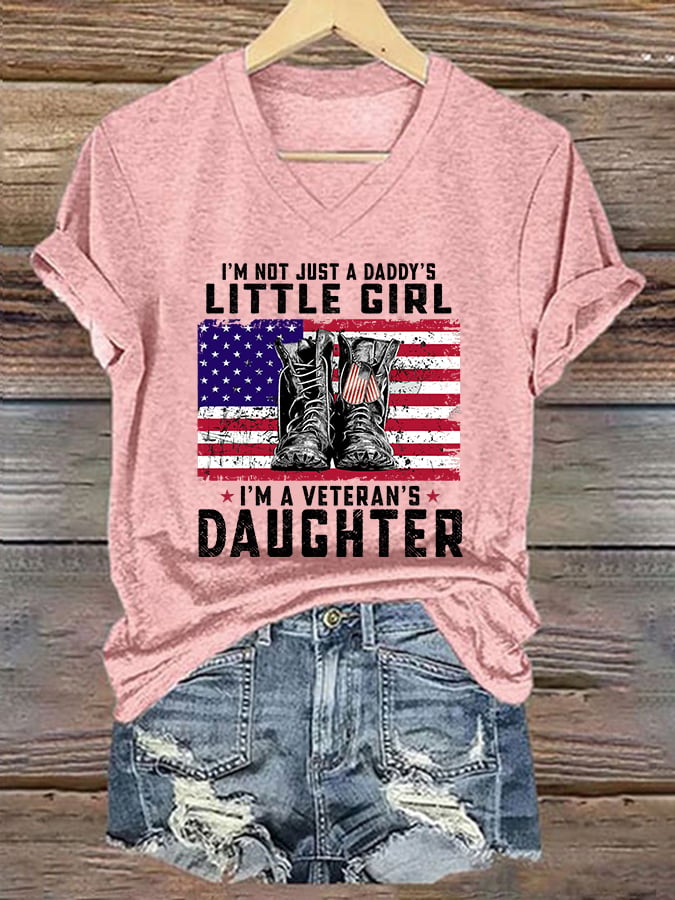 Women's I'm Not Just Daddy's Girl I'm A Veteran's Daughter Printed Casual V-Neck T-Shirt