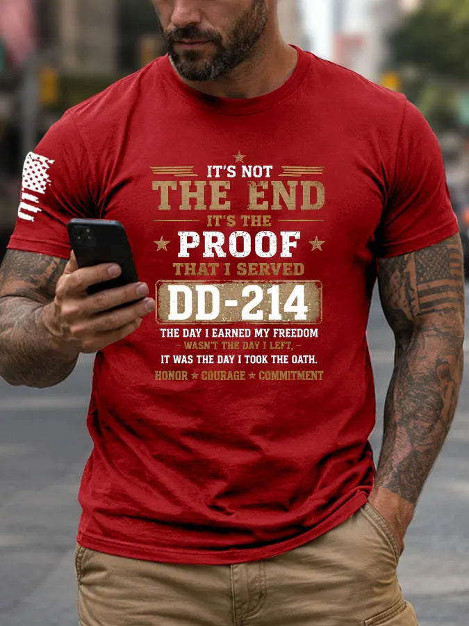 It'S Not The End It'S The Proof That I Served DD-214 Pattern 100% Cotton T-Shirt