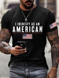 Men's I Identify As An American Printed Round Neck T-Shirt