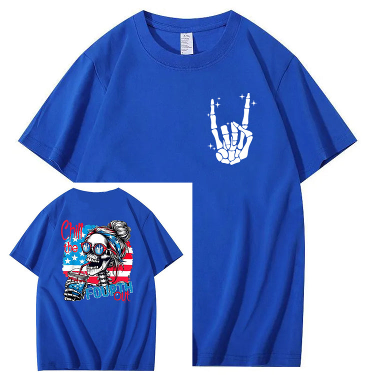 Chill The Fourth Out T-Shirt