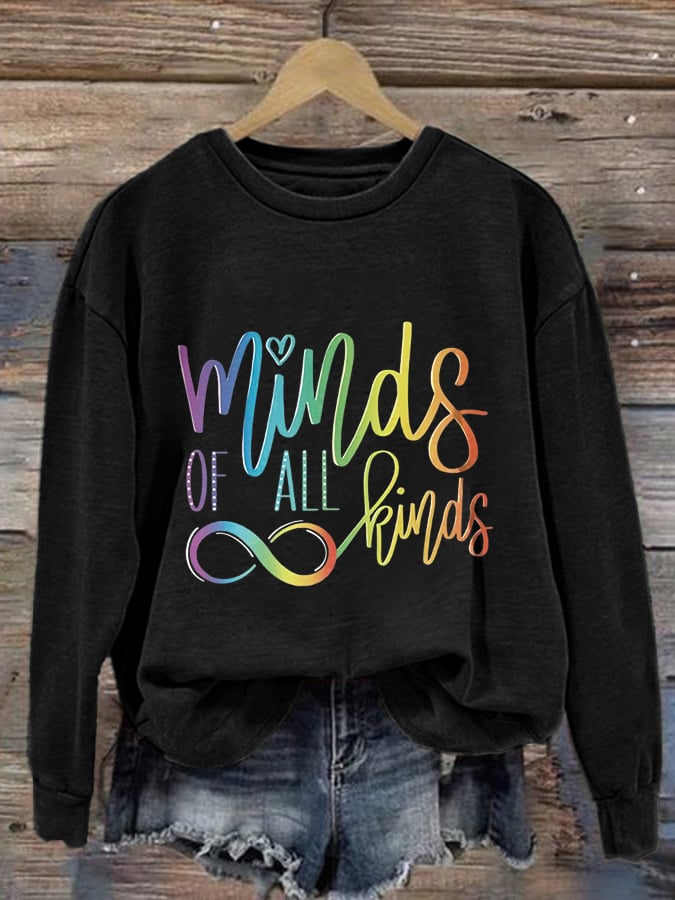 Women'S Minds Of All Kinds Neurodiversity Infinity  Autism Awareness Print Long Sleeve Sweatshirt