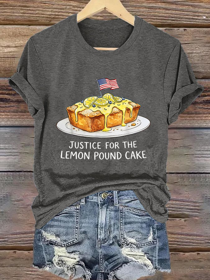 Women's  JUSTICE FOR THE LEMON POUND CAKE Print T-Shirt